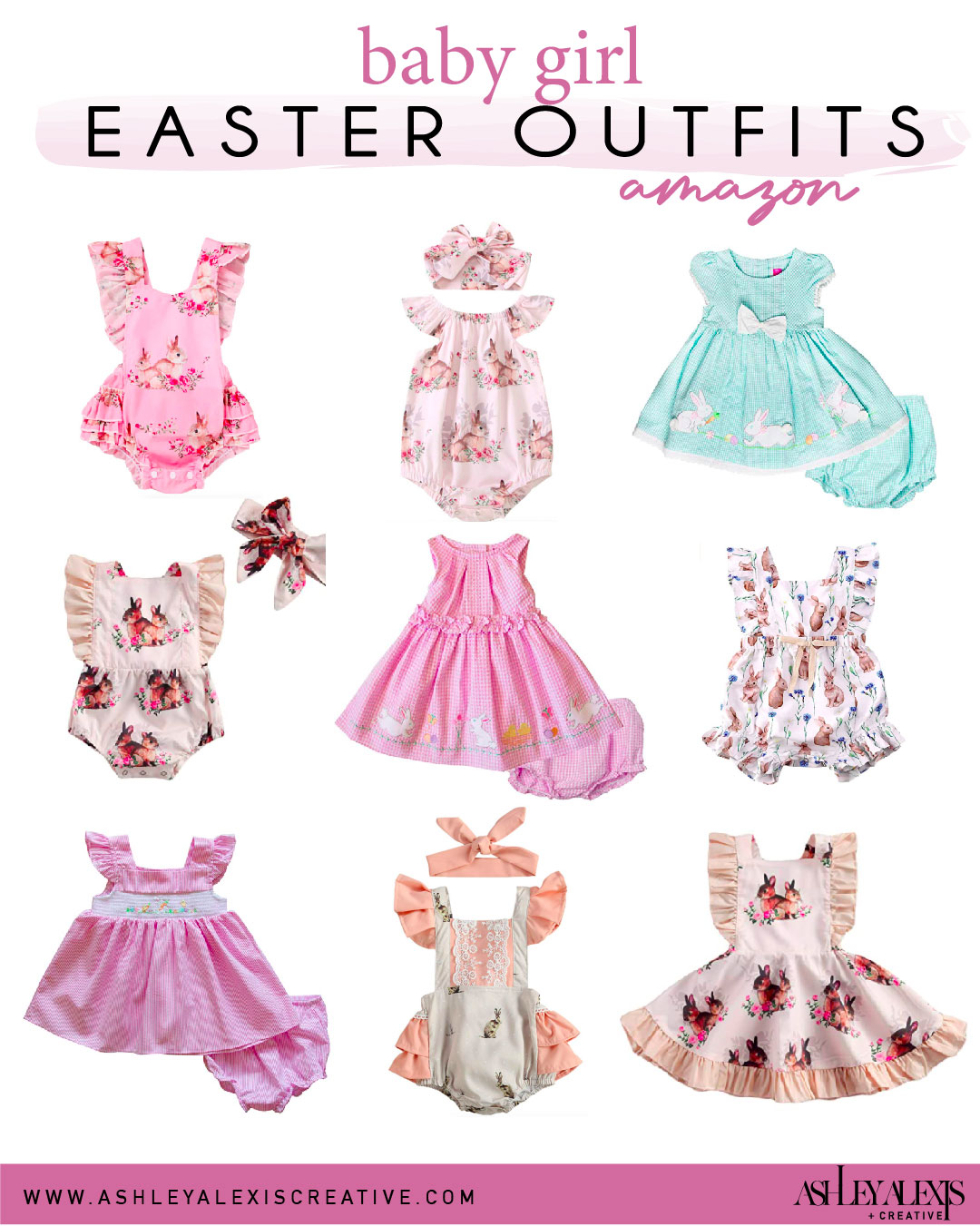 Baby Girl Easter Outfits • Ashley Alexis Creative